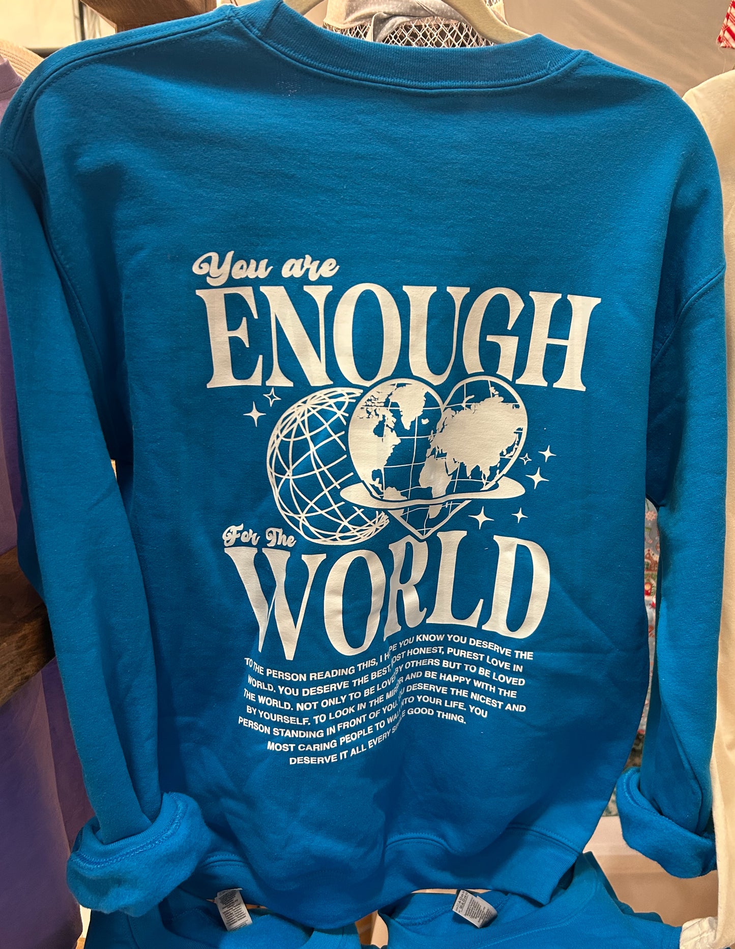 Enough For The World Crewneck