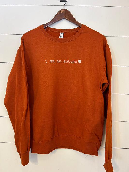 “I am an autumn” crewneck