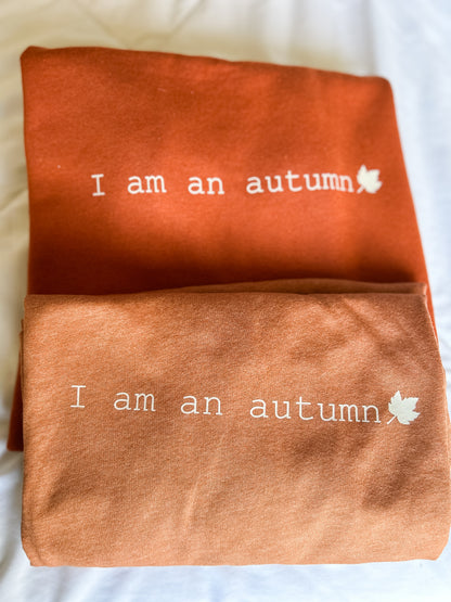 “I am an autumn” crewneck